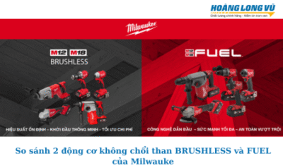 So sánh Milwaukee Brushless và FUEL™ – Nên chọn dòng nào cho công việc của bạn?