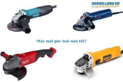 máy mài cầm tay loại nào tốt? So sánh giữa các hãng máy 2026