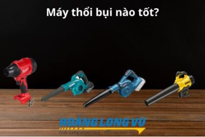 Máy thổi bụi nào TỐT hiện nay? Cập nhật mới nhất