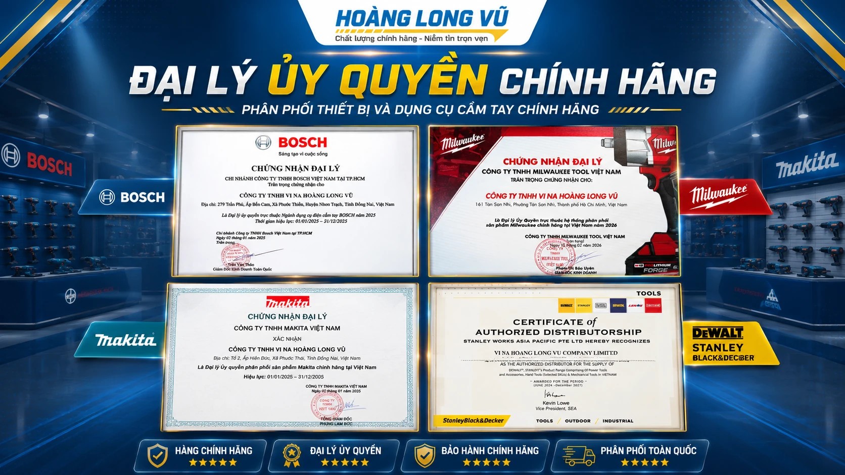 Chứng nhận Hoàng Long Vũ đại lý dụng cụ cầm tay Milwaukee, Bosch, Makita và DeWalt