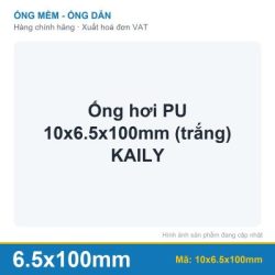Ống hơi PU 10×6.5x100mm (trắng) KAILY (cuộn)