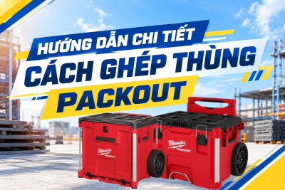 Cách Ghép Thùng PACKOUT, Khoá Và Tháo Chồng Qua 3 Bước