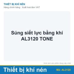 Súng siết lực bằng khí AL3120 TONE