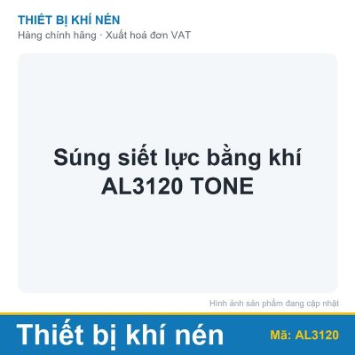 Súng siết lực bằng khí AL3120 TONE