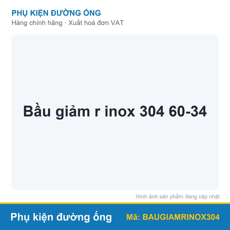 Bầu giảm r inox 304 60-34