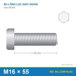 Bulong Đầu Lục Giác Inox 304 DIN933 M16x55