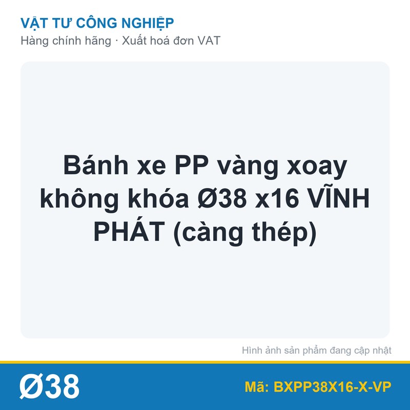 Bánh xe PP vàng xoay không khóa Ø38 x16 VĨNH PHÁT (càng thép)