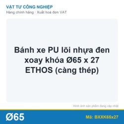 Bánh xe PU lõi nhựa đen xoay khóa Ø65 x 27 ETHOS (càng thép)