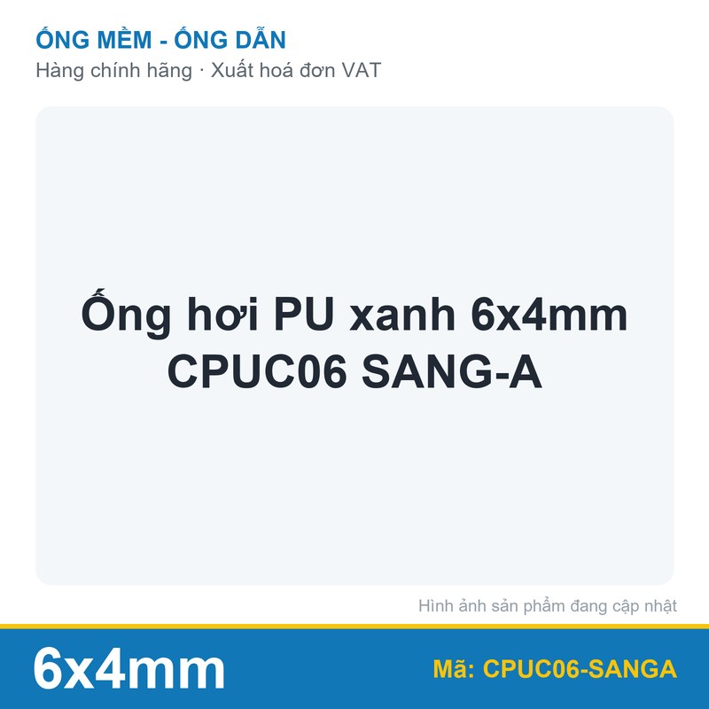 Ống hơi PU xanh 6x4mm CPUC06 SANG-A (cuộn)