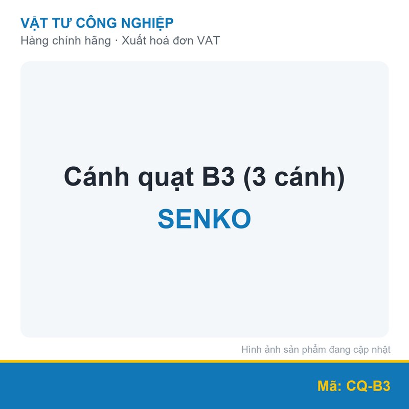 Cánh quạt Senko B3 3 lá