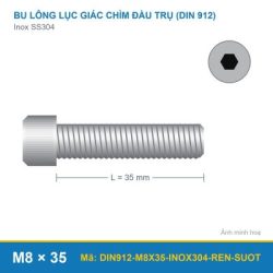 Bu lông lục giác chìm đầu trụ inox 304 DIN912 M8x35 ren suốt