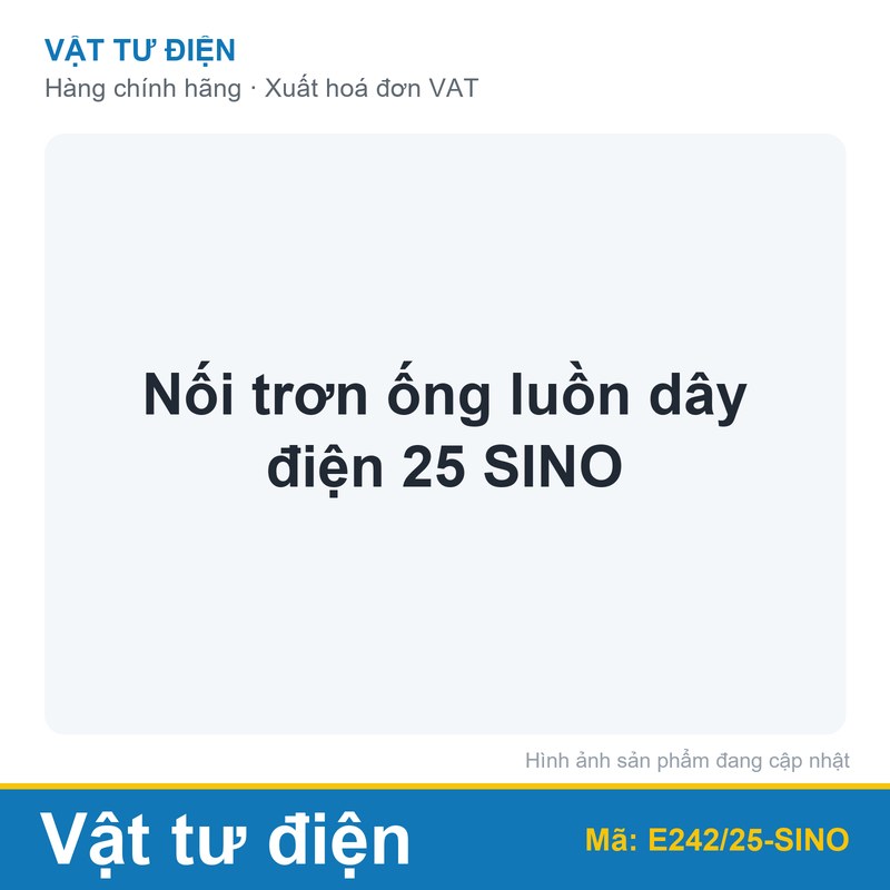 Nối trơn ống luồn dây điện 25 SINO