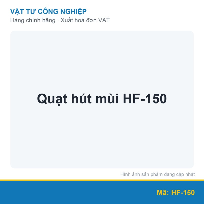 Quạt hút mùi HF-150