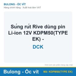 Súng rút Rive dùng pin Li-ion 12V KDPM50(TYPE EK) – DCK (bộ)