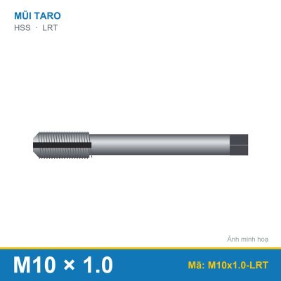 Mũi taro M10x1.0 LRT (bộ)
