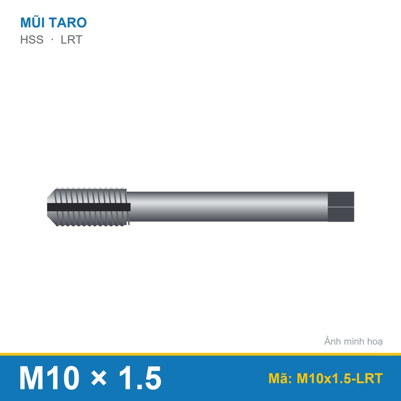 Mũi taro M10x1.5 LRT (bộ)