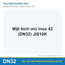 Mặt bích mù inox 42 (DN32) JIS10K