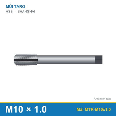 Mũi taro M10x1.0 SHANGHAI (bộ)
