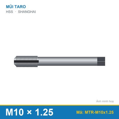 Mũi taro M10x1.25 SHANGHAI (bộ)