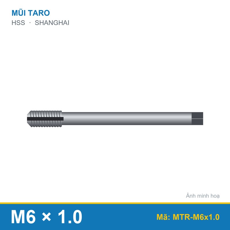 Mũi taro M6x1.0 SHANGHAI (bộ)