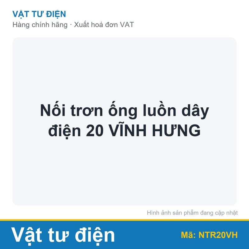 Nối trơn ống luồn dây điện 20 VĨNH HƯNG