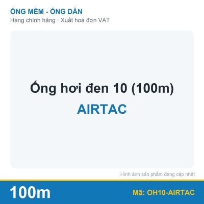 Ống hơi đen 10 (100m) AIRTAC (cuộn)