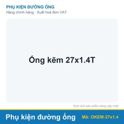 Ống kẽm 27x1.4T (cây)