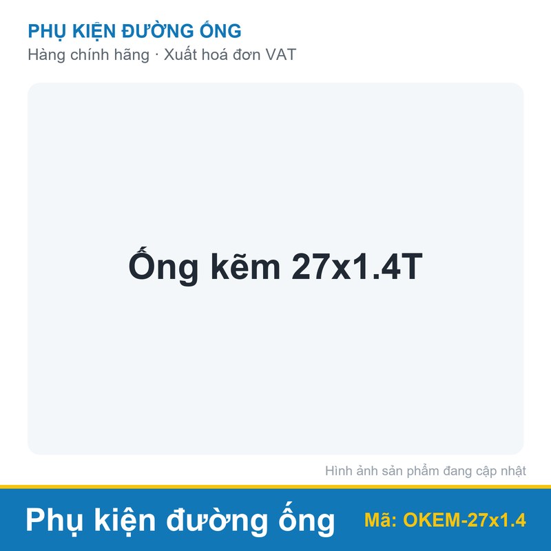 Ống kẽm 27x1.4T (cây)