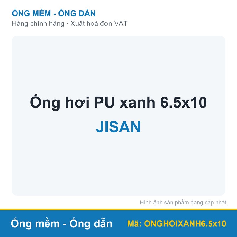 Ống hơi PU xanh 6.5x10 JISAN (cuộn)