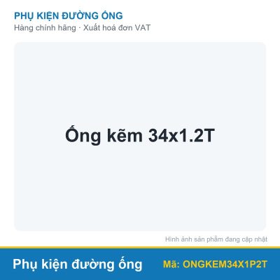Ống kẽm 34x1.2T (cây)