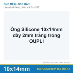 Ống Silicone 10x14mm dày 2mm trắng trong OUPLI (mét)