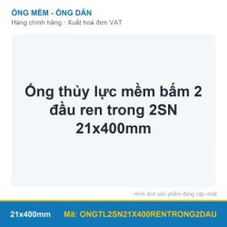 Ống thủy lực mềm bấm 2 đầu ren trong 2SN 21x400mm (sợi)