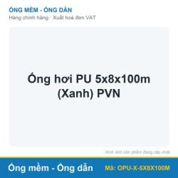 Ống hơi PU 5x8x100m (Xanh) PVN (cuộn)