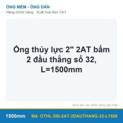 Ống thủy lực 2″ 2AT bấm 2 đầu thẳng số 32, L=1500mm (sợi)