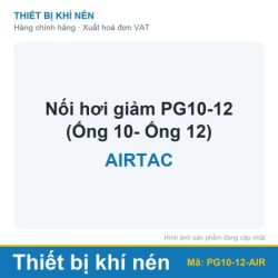 Nối hơi giảm PG10-12 (Ống 10- Ống 12) AIRTAC