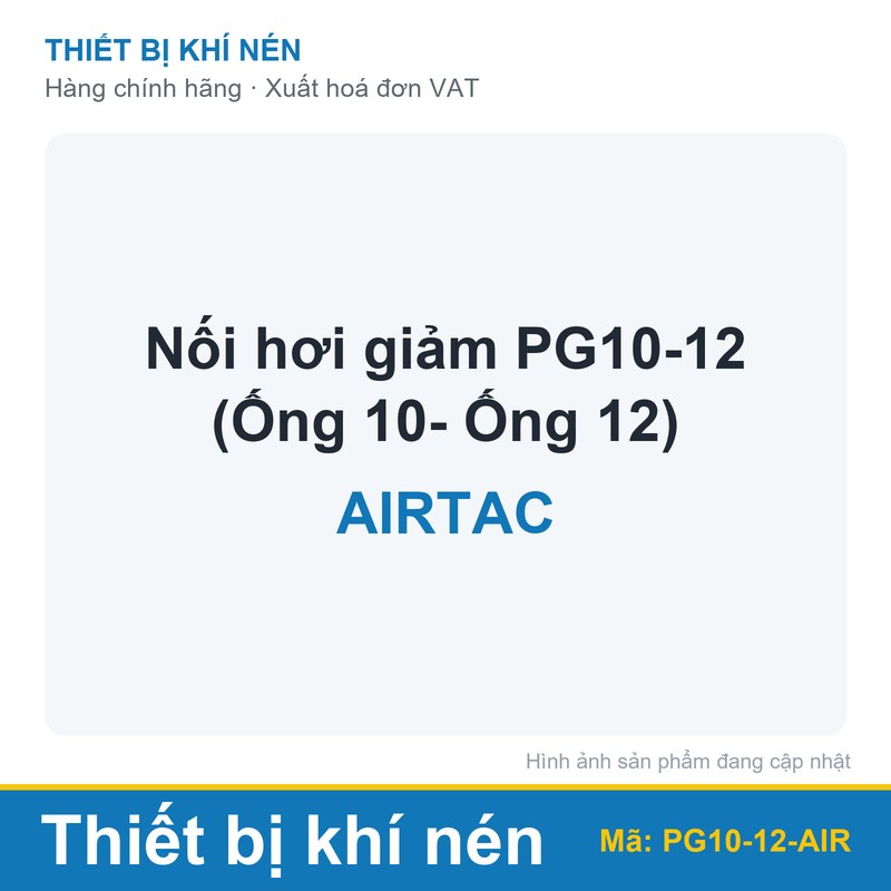 Nối hơi giảm PG10-12 (Ống 10- Ống 12) AIRTAC