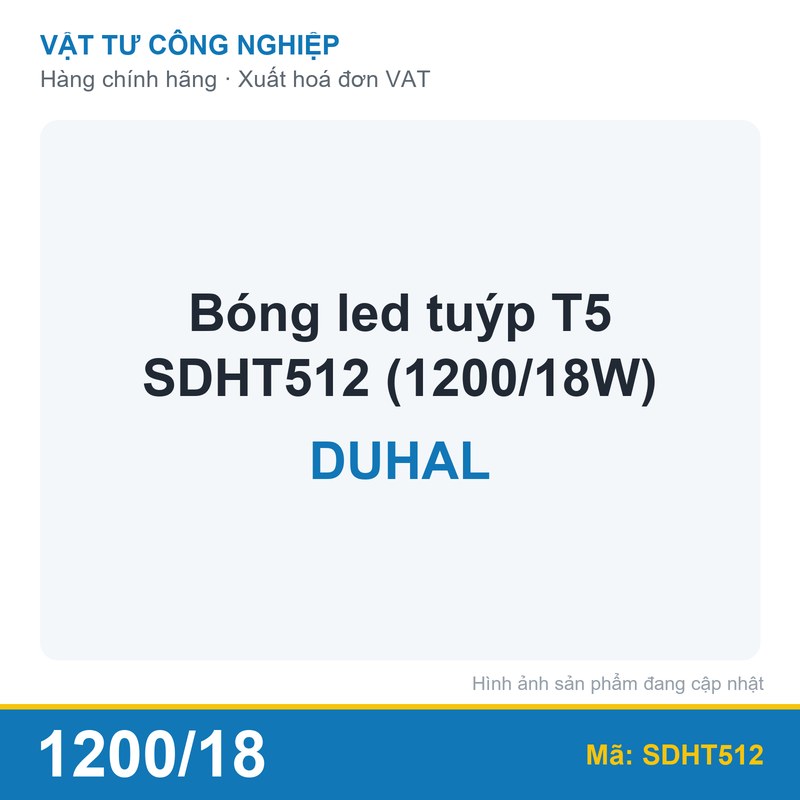 Bóng led tuýp T5 SDHT512 (1200/18W) Duhal