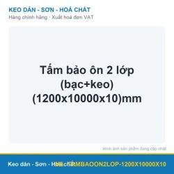 Tấm bảo ôn 2 lớp (bạc+keo) (1200x10000x10)mm
