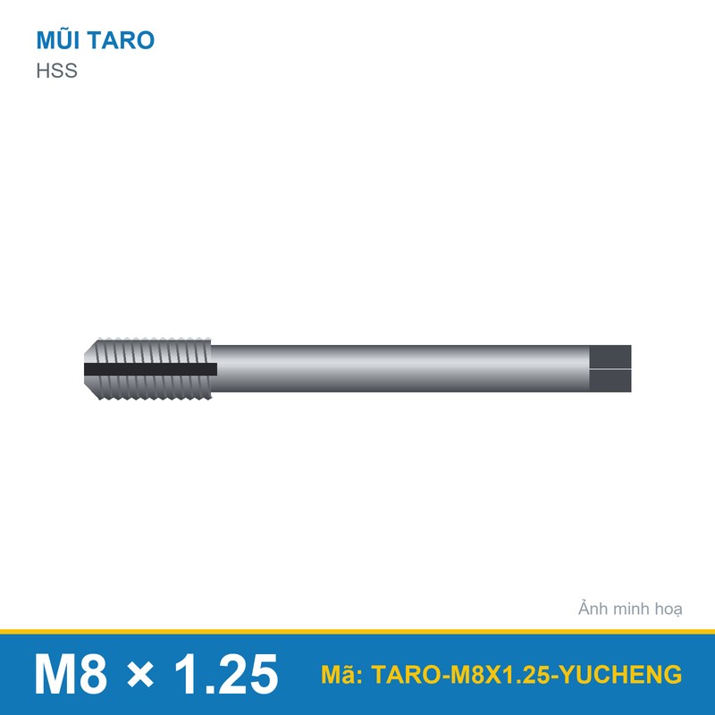 Mũi taro M8x1.25 YU CHENG
