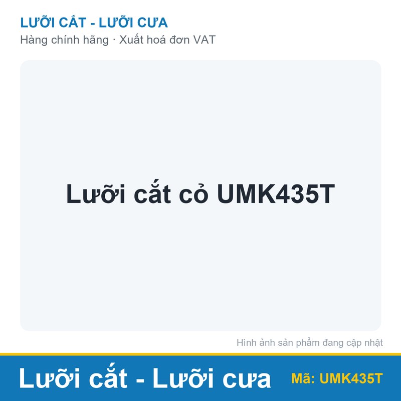 Lưỡi cắt cỏ UMK435T