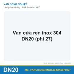 Van cửa ren inox 304 DN20 (phi 27)
