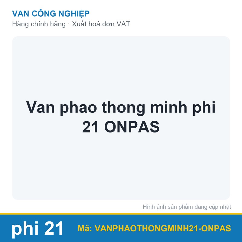 Van phao thong minh phi 21 ONPAS