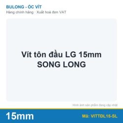Vít tôn đầu LG 15mm SONG LONG (bịch)