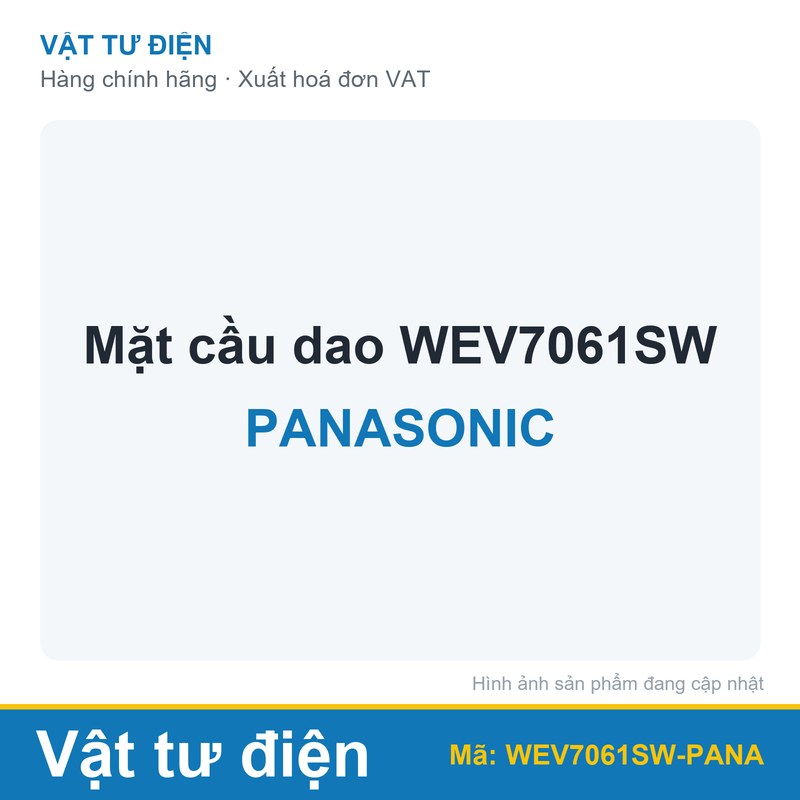 Mặt cầu dao WEV7061SW Panasonic