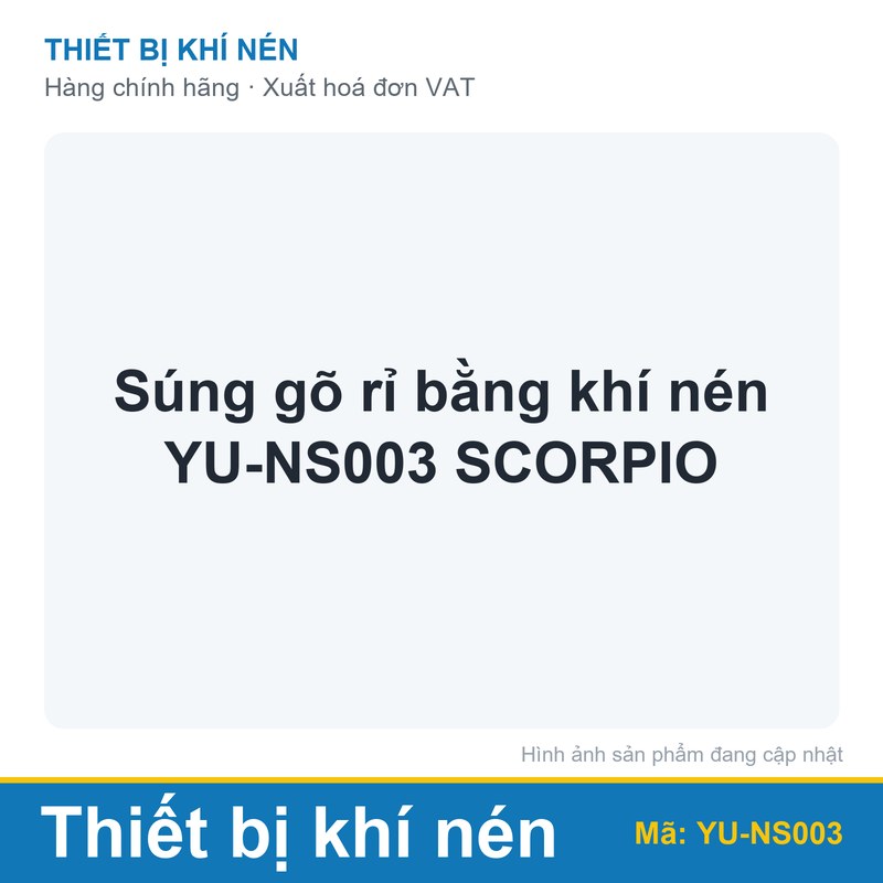 Súng gõ rỉ bằng khí nén YU-NS003 SCORPIO